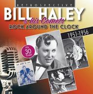 Bill Haley & His Comets: Rock around the Clock (30 finest 1951-56)