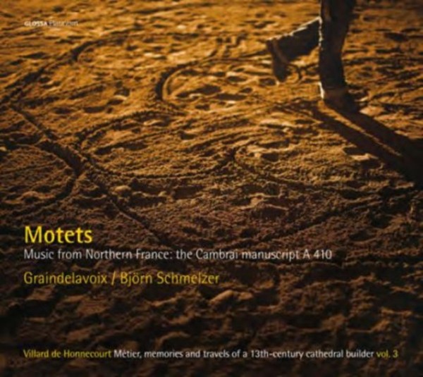 Motets: The Cambrai manuscript A 410 | Glossa GCDP32109