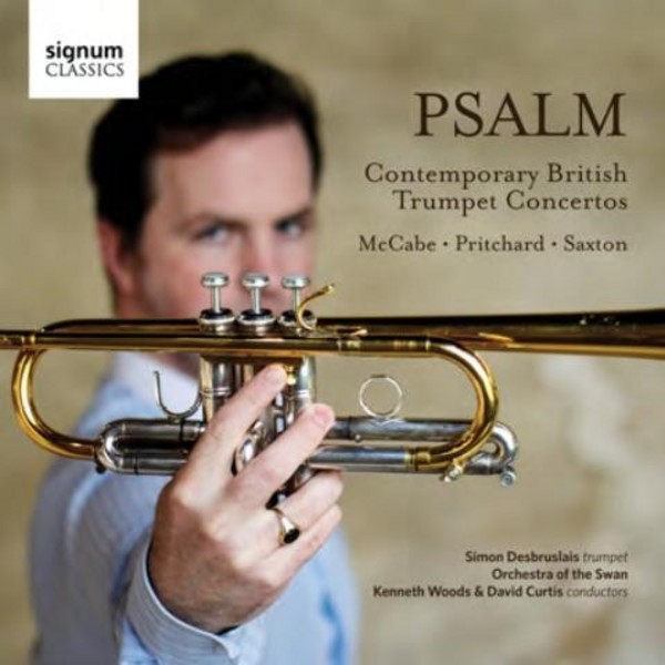 Psalm: Contemporary British Trumpet Concertos | Signum SIGCD403