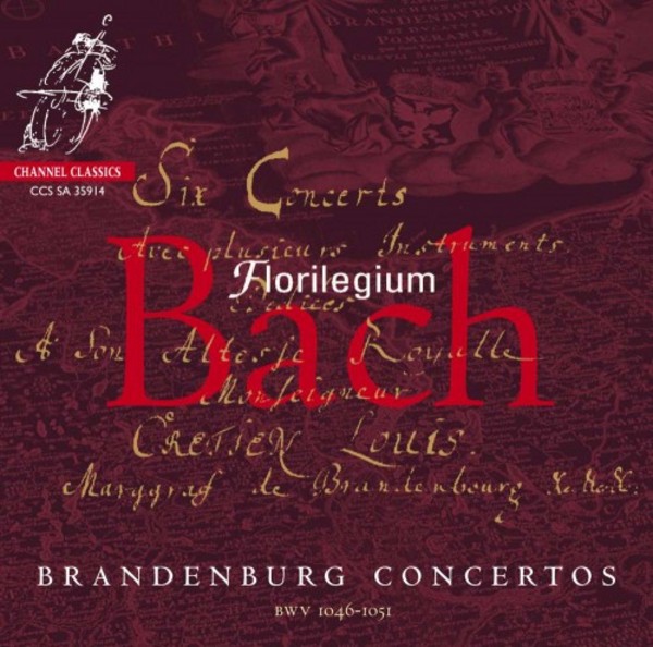 J S Bach - Brandenburg Concertos | Channel Classics CCSSA35914