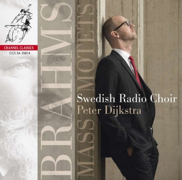 Brahms - Mass & Motets