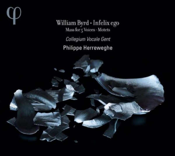 William Byrd - Infelix ego