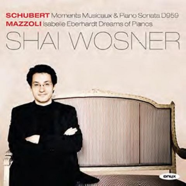 Shai Wosner plays Schubert and Mazzoli | Onyx ONYX4136