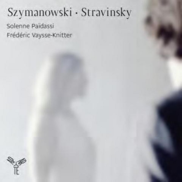 Szymanowski / Stravinsky - Works for Violin and Piano