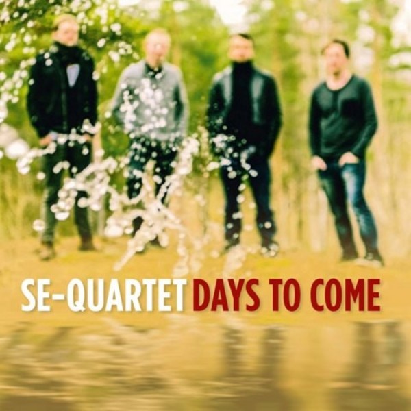 SE-Quartet: Days to Come | Prophone PCD151