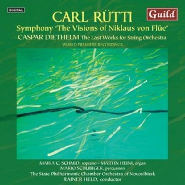 Rutti - The Visions of Niklaus von Flue / Diethelm: Last Works for String Orchestra | Guild GMCD74072
