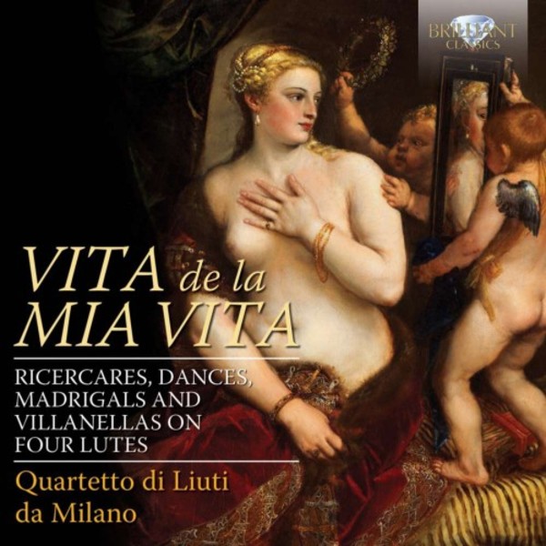 Vita de la Mia Vita | Brilliant Classics 95038