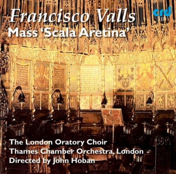 Francisco Valls - Mass �Scala Aretina� | CRD CRD3371