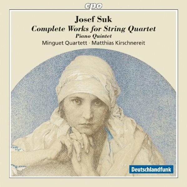 Suk - Complete Works for String Quartet, Piano Quintet | CPO 7776522