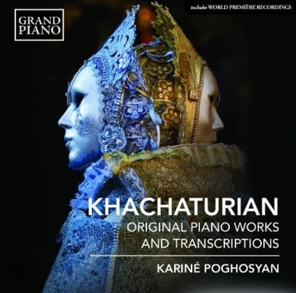 Khachaturian - Piano Works and Ballet Transcriptions | Grand Piano GP673