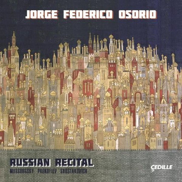 Jorge Federico Osorio: Russian Recital | Cedille Records CDR90000153