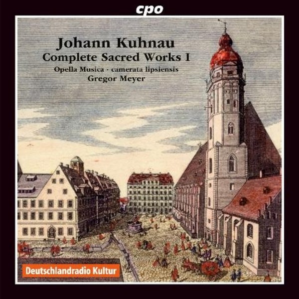 Kuhnau - Complete Sacred Works Vol.1 | CPO 7778682