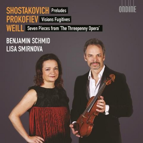Shostakovich / Prokofiev / Weill - Works for Violin and Piano | Ondine ODE12532