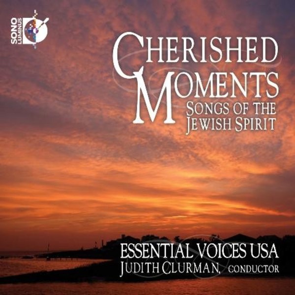 Cherished Moments: Songs of the Jewish Spirit | Sono Luminus DSL92182