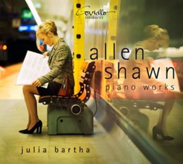 Allen Shawn - Piano Works | Coviello Classics COV91414