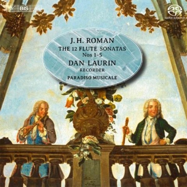 Johan Helmich Roman - The 12 Flute Sonatas: Nos 1�5