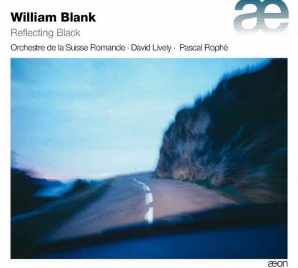 William Blank - Reflecting Black | Aeon AECD1542