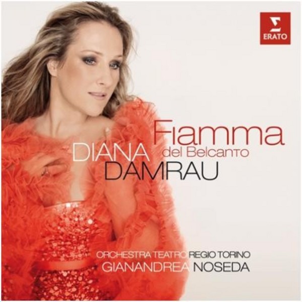 Diana Damrau: Fiamma del Belcanto | Erato 2564616674