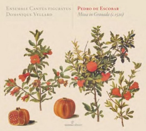 Pedro de Escobar - Missa in Granada