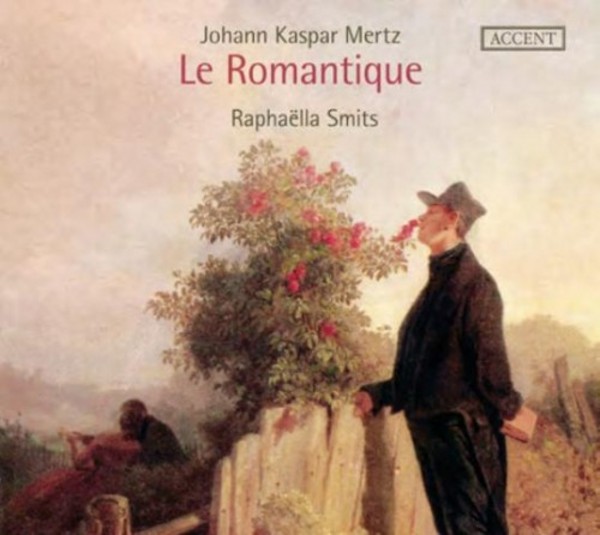 Johann Kaspar Mertz - Le Romantique | Accent ACC24303