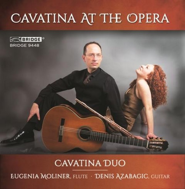Cavatina at the Opera | Bridge BRIDGE9448