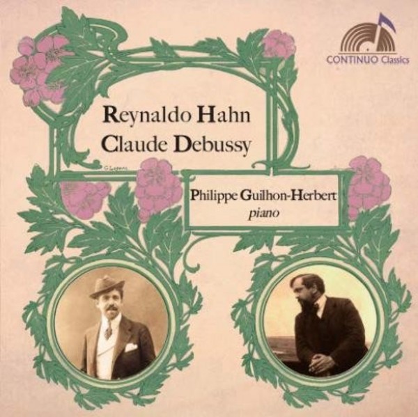 Hahn / Debussy - Piano Music | Continuo Classics CC777715