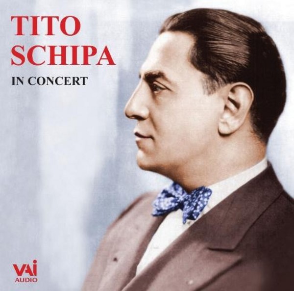 Tito Schipa in Concert | VAI VAIA1280