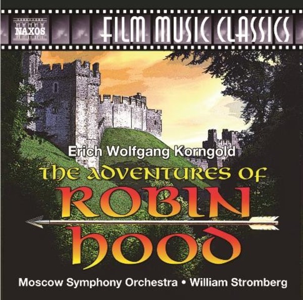 Korngold - The Adventures of Robin Hood