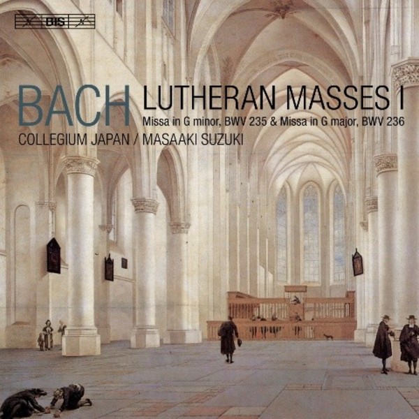 J S Bach - Lutheran Masses I | BIS BIS2081