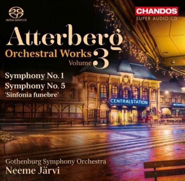 Atterberg - Orchestral Works Vol.3 | Chandos CHSA5154