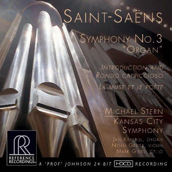 Saint-Saens - Symphony No.3 Organ, and other works | Reference Recordings RR136