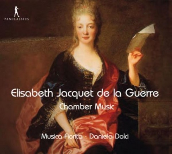 Elisabeth Jacquet de la Guerre - Chamber Music | Pan Classics PC10333