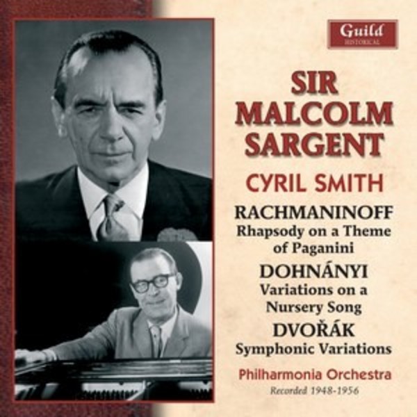 Malcolm Sargent conducts Rachmaninov, Dohnanyi, Dvorak | Guild - Historical GHCD2420