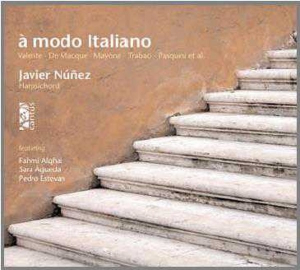 A Modo Italiano: Harpsichord Music in Naples, Ferrara & Rome c.1600 | Cantus C9615