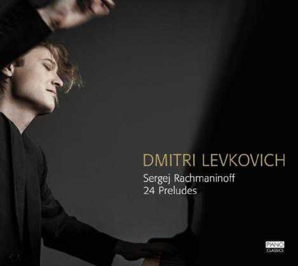 Rachmaninov - 24 Preludes | Piano Classics PCL0089