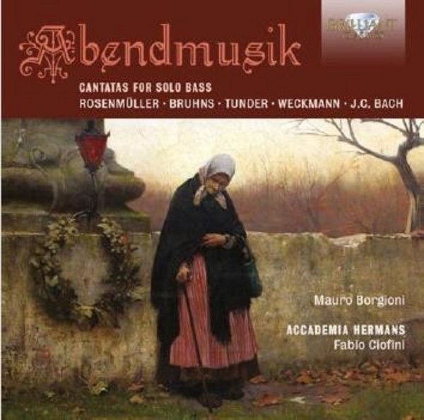 Abendmusik: Cantatas for Solo Bass | Brilliant Classics 95033