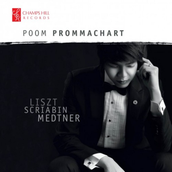 Liszt, Scriabin, Medtner | Champs Hill Records CHRCD104