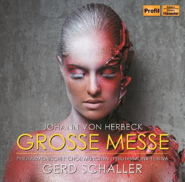 Johann Ritter von Herbeck - Grosse Messe | Haenssler Profil PH15003