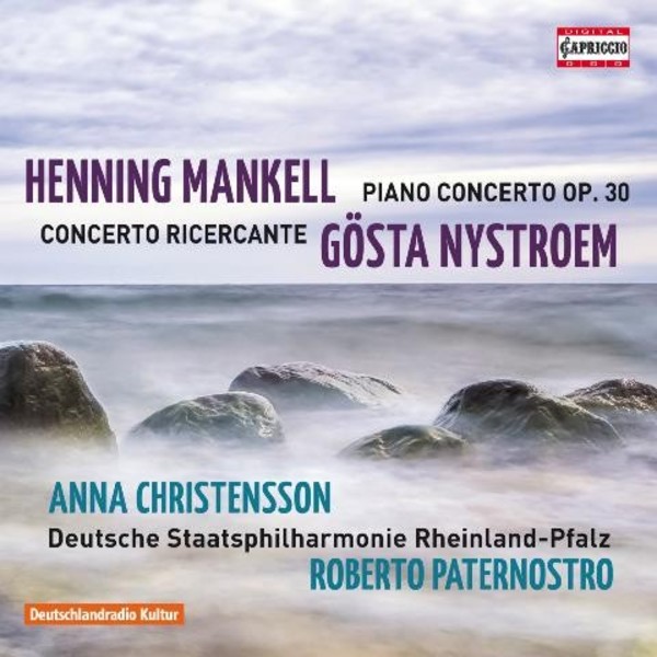 Mankell - Piano Concerto / Nystroem - Concerto Ricercante | Capriccio C5240