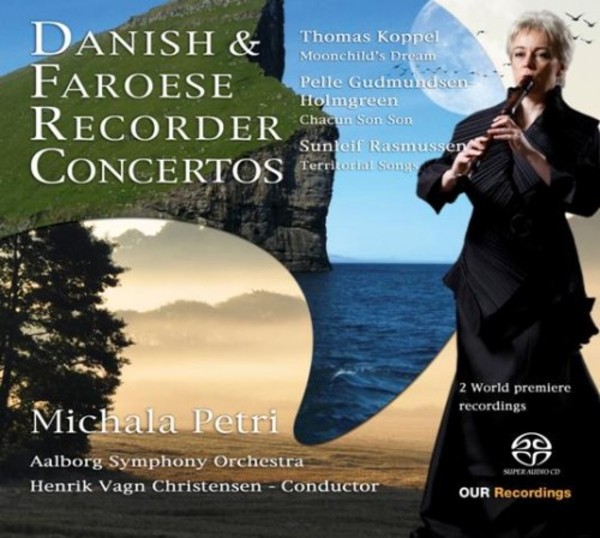 Danish & Faroese Recorder Concertos | OUR Recordings 6220609