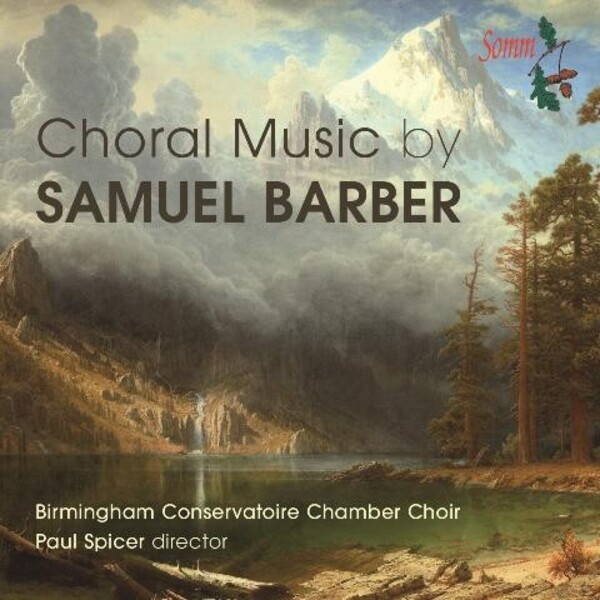 Barber - Choral Music | Somm SOMMCD0152