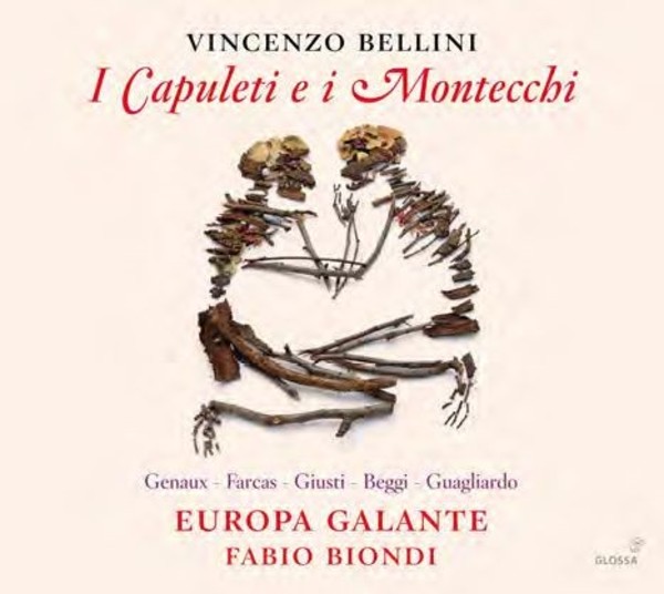Bellini - I Capuleti e i Montecchi | Glossa GCD923404