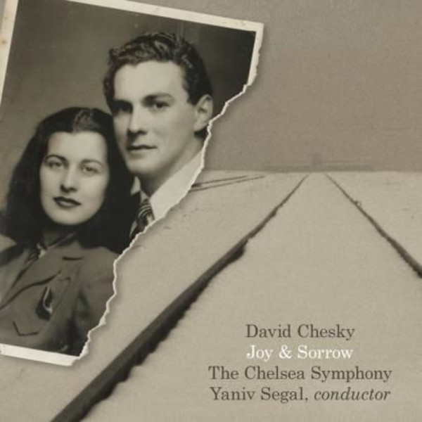 David Chesky - Joy and Sorrow | Chesky JD371
