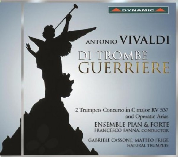 Vivaldi - Di Trombe Guerriere | Dynamic CDS7710