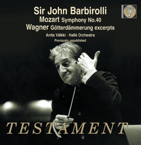 Barbirolli conducts Mozart and Wagner