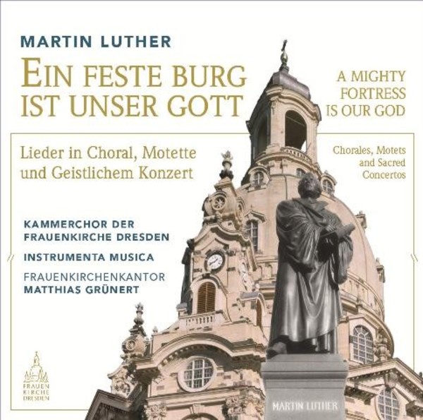 Martin Luther - A Mighty Fortress is our God | Rondeau ROP6074