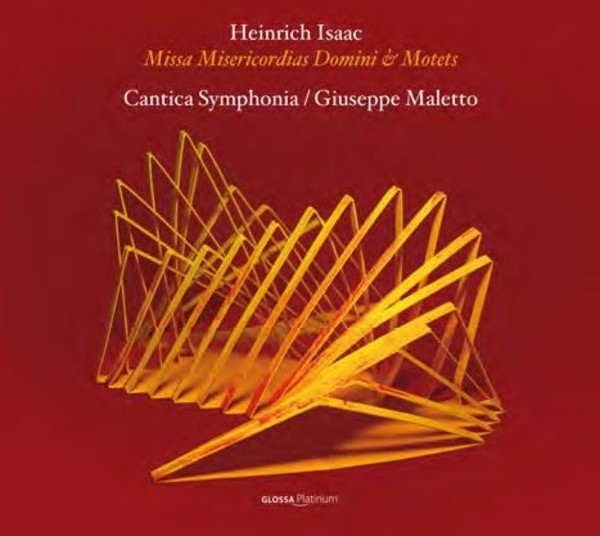 Heinrich Isaac - Missa Misericordias Domini, Motets | Glossa - Platinum GCDP31908