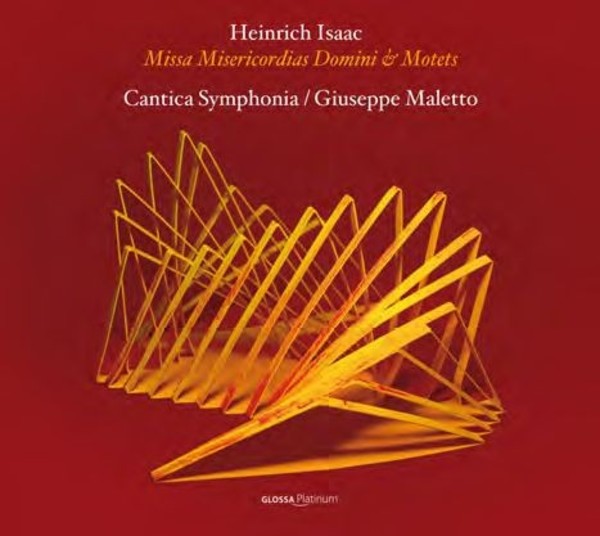 Heinrich Isaac - Missa Misericordias Domini, Motets