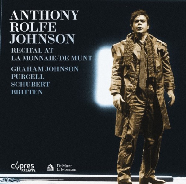 Anthony Rolfe Johnson - Recital at La Monnaie (De Munt) | Cypres CYP8607