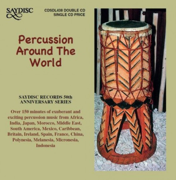 Percussion around the World | Saydisc CDSDL438